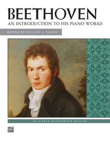 Beethoven: An Introduction to His Piano Works: Piano Book: Ludwig