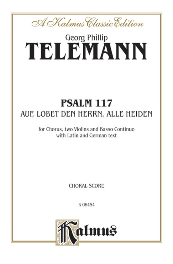 Psalm 117 (Auf, Lobet den Herrn alle Heiden)