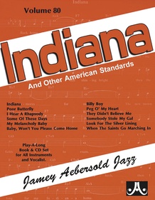 Jamey Aebersold Jazz, Volume 80: Indiana and Other American Standards