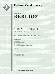 Summer Nights, Op. 7 (Les nuits d'été): 5. Au Cimitiere: Clair de lune (original key of D)