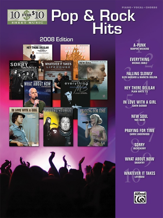 10 for 10 Sheet Music: Pop & Rock Hits 2008 Edition