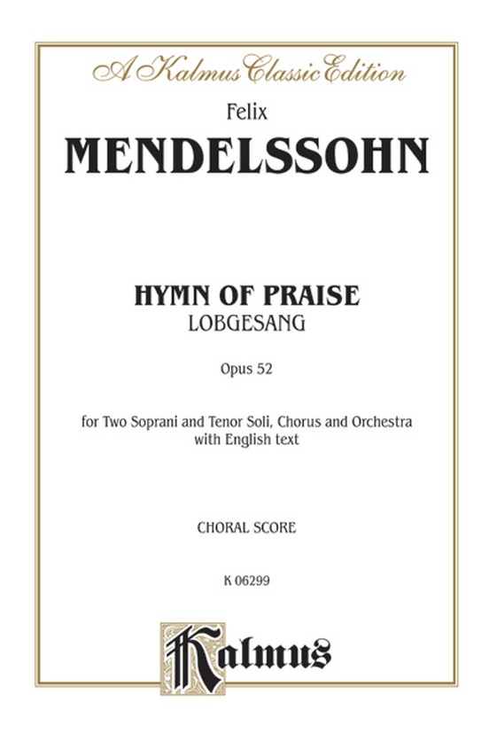 Hymn of Praise (Lobgesang), Opus 52