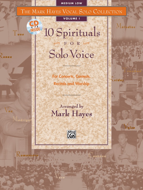 The Mark Hayes Vocal Solo Collection: 10 Spirituals for Solo Voice