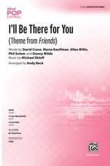 I'll Be There for You