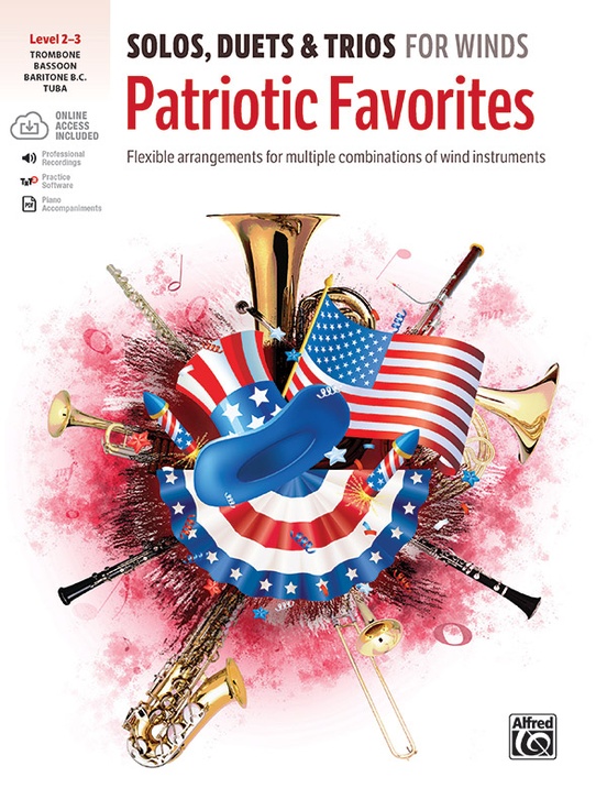 Solos, Duets & Trios for Winds: Patriotic Favorites (Trombone/Bassoon/Baritone B.C./Tuba)