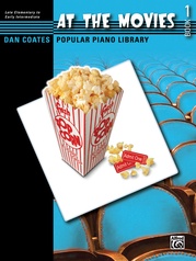 Dan Coates Popular Piano Library: At the Movies, Book 1
