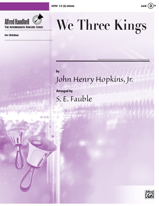 We Three Kings