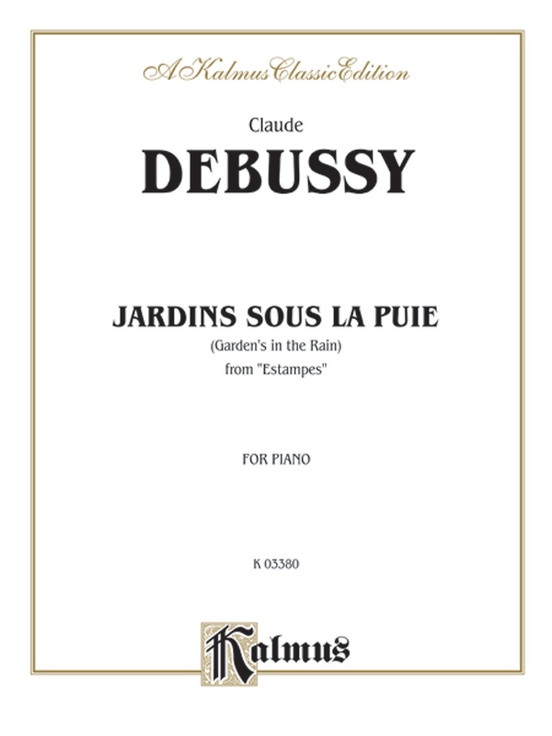 Jardins Sous la Pluie: Piano: Claude Debussy | Alfred Music