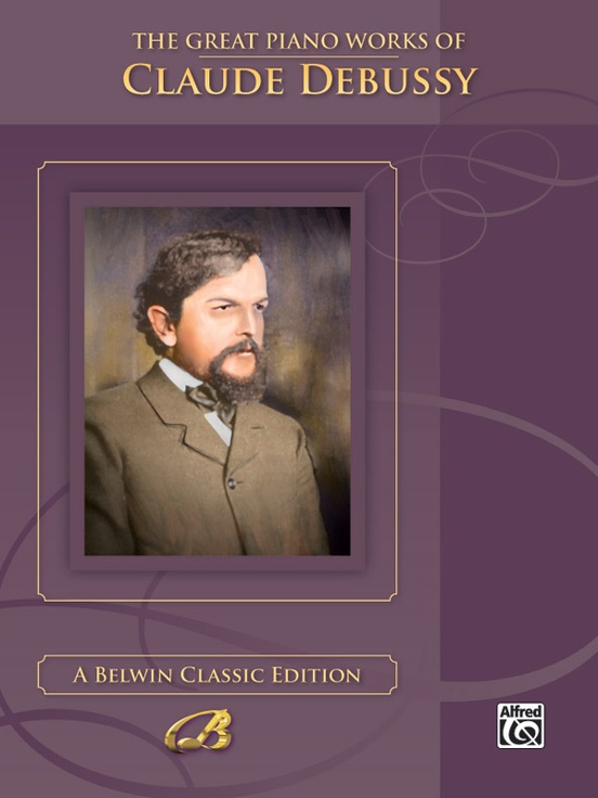 The Great Piano Works of Claude Debussy
