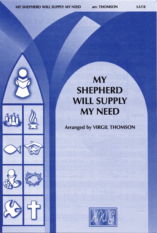 My Shepherd Will Supply My Need
