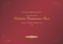 Notebook for Wilhelm Friedemann Bach 1720 (Premium Edition)