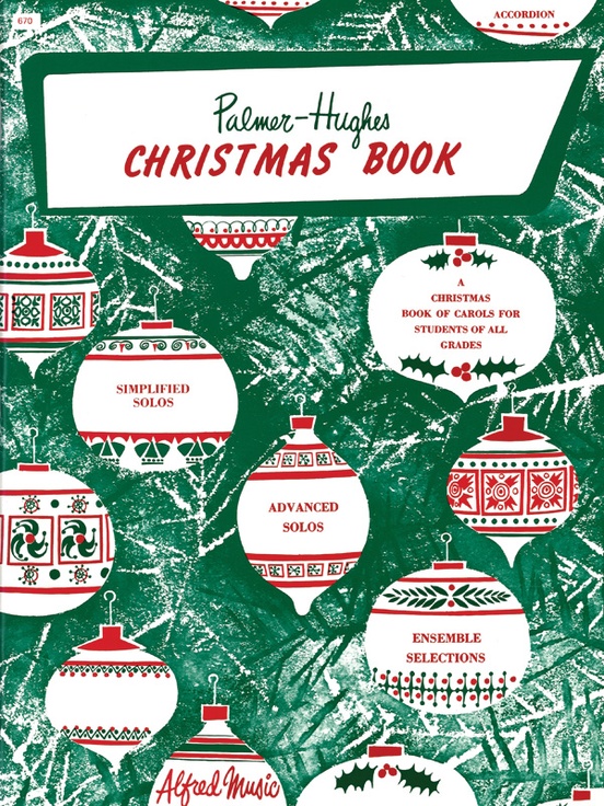 Palmer-Hughes Accordion Course: Christmas Book