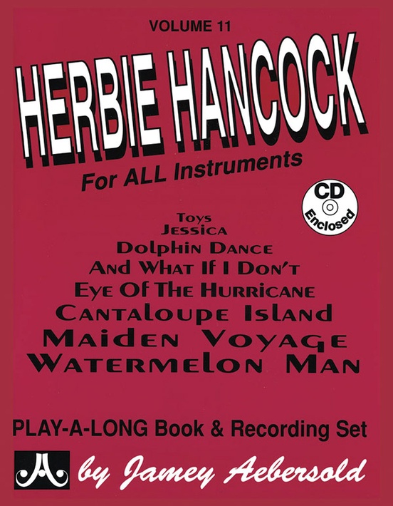 Jamey Aebersold Jazz, Volume 11: Herbie Hancock