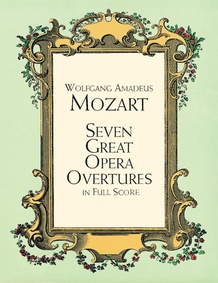 Seven Great Opera Overtures in Full Score