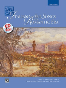 Italian Art Songs of the Romantic Era