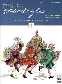 Succeeding with the Masters®, Baroque Era, Student Activity Book, Volume One
