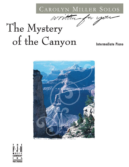 The Mystery Of The Canyon Intermediate Piano Sheet Carolyn Miller   64e3bc4a1b74bba6ae072609a959840a 