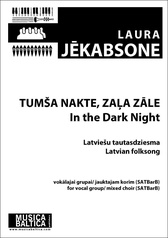 Tuma nakte, zala zale (In the Dark Night) for SATBB Choir
