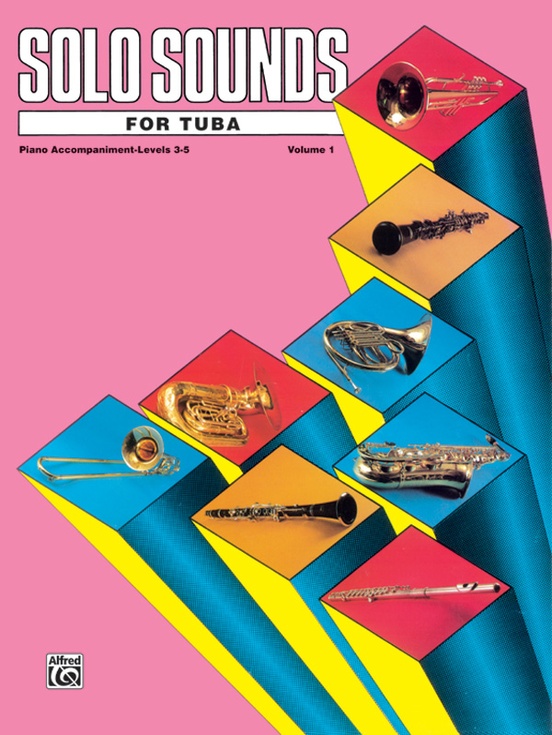 Solo Sounds for Tuba, Volume I, Levels 3-5