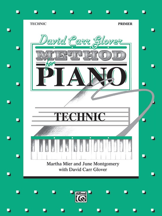 David Carr Glover Method For Piano Technic Primer Piano Book Sheet Music 8463