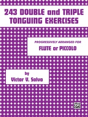 243 Double and Triple Tonguing Exercises