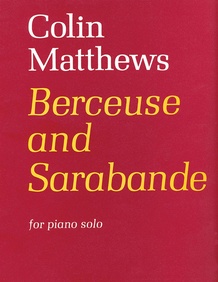 Berceuse and Sarabande