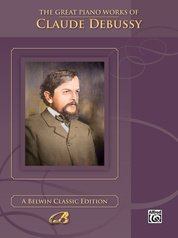 The Great Piano Works of Claude Debussy