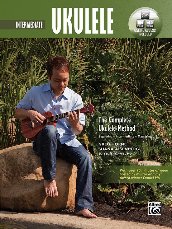 The Complete Ukulele Method: Intermediate Ukulele