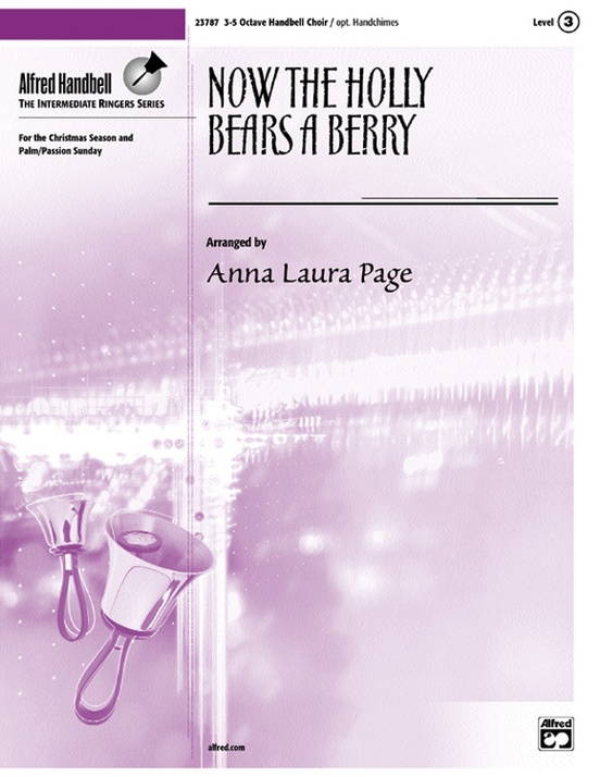 Now the Holly Bears a Berry