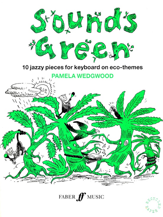 Sounds Green: Piano Book: Pam Wedgwood