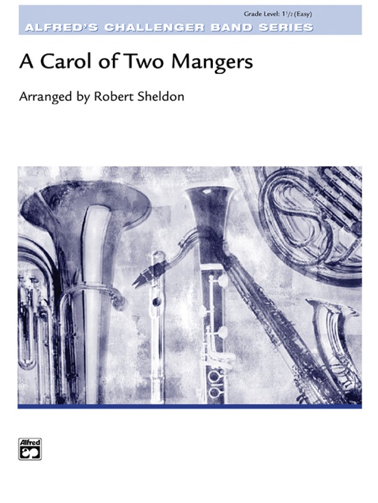 A Carol of Two Mangers