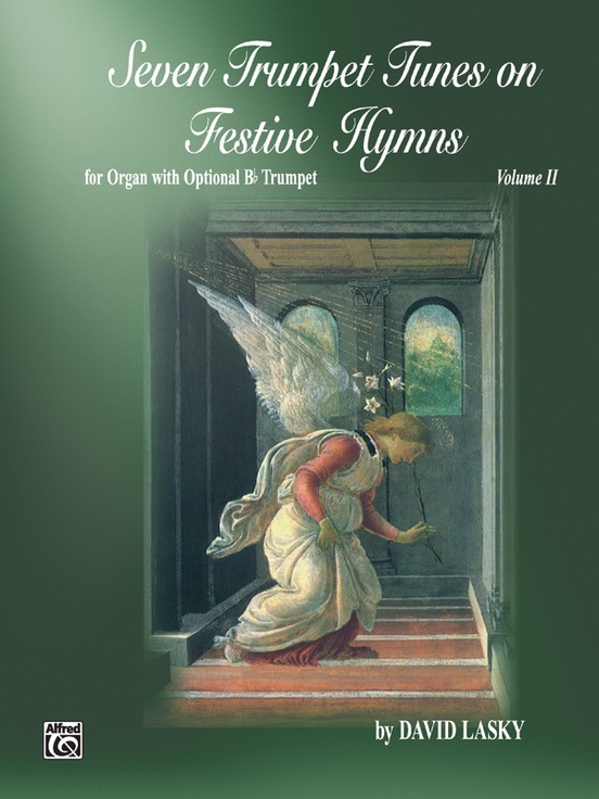 Seven Trumpet Tunes on Festive Hymns, Volume II
