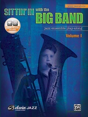 Sittin' In with the Big Band, Volume I