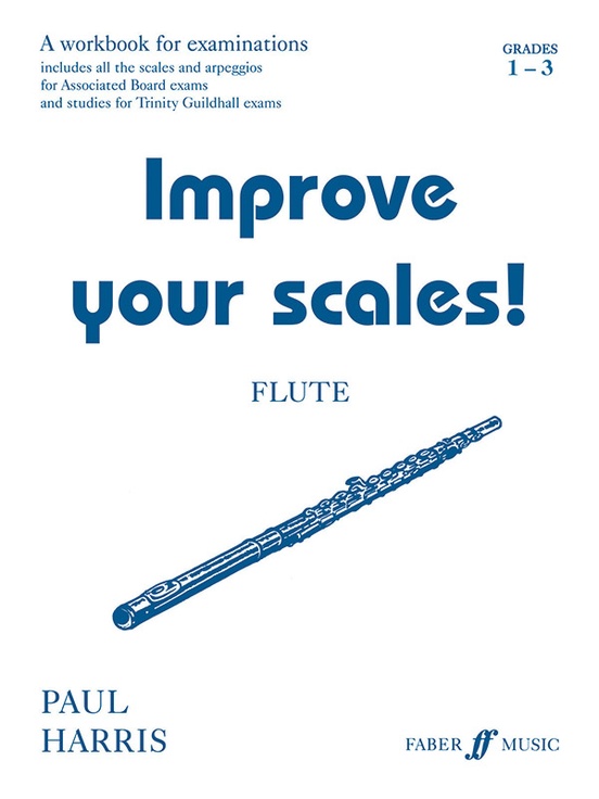 Improve Your Scales! Flute, Grade 13 Flute Book Alfred Music