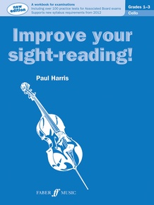 Improve Your Sight-Reading! Cello, Grade 1-3