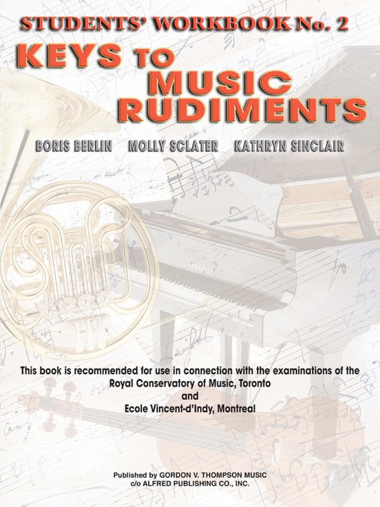 Keys to Music Rudiments: Students' Workbook No. 2