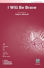 I Will Be Brave