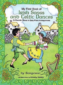 My First Book of Irish Songs and Celtic Dances