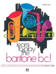 Learn to Play Baritone B.C.! Book 1