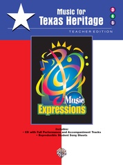 Music Expressions™ Supplementary Grades 3-5: Music for Texas Heritage
