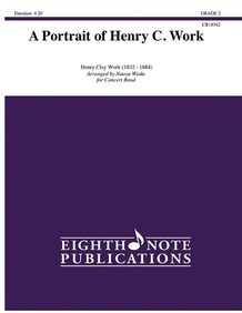 A Portrait of Henry C. Work