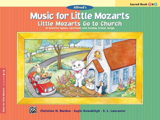 Music For Little Mozarts Little Mozarts Go To Church