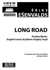Long Road for SA Soli, SSAAA Choir and Percussion