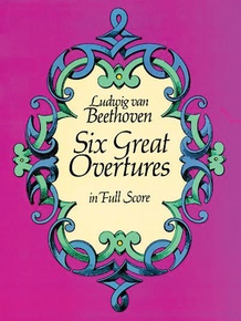 Six Great Overtures