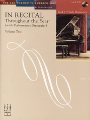 In Recital® Throughout the Year Volume Two, Book 1