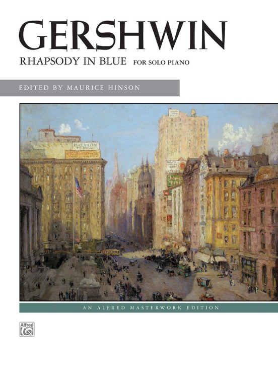 Gershwin: Rhapsody in Blue (Solo Piano Version)