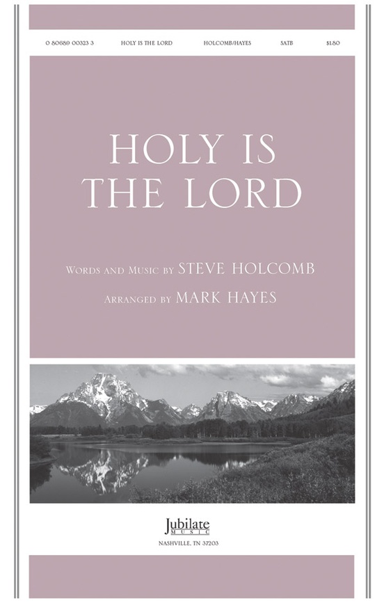 Holy Is the Lord