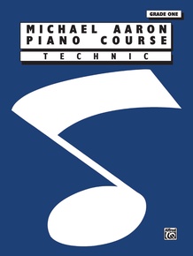 Michael Aaron Piano Course: Technic, Grade 1: Piano Book | Sheet Music