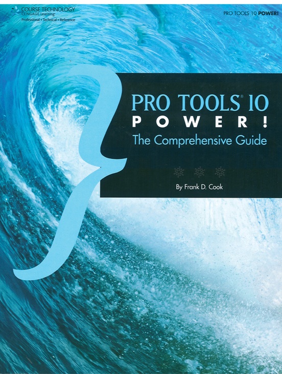 Pro Tools 10 Power!