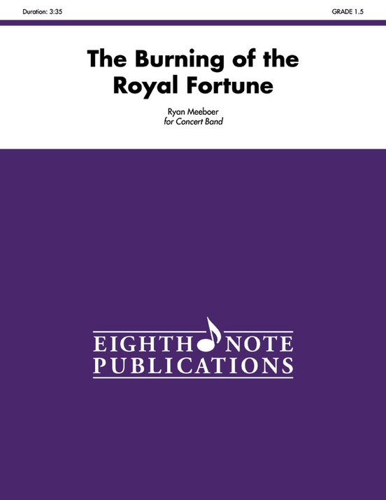 The Burning of the Royal Fortune